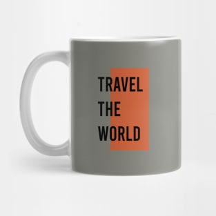 Travel the world. cool Mug